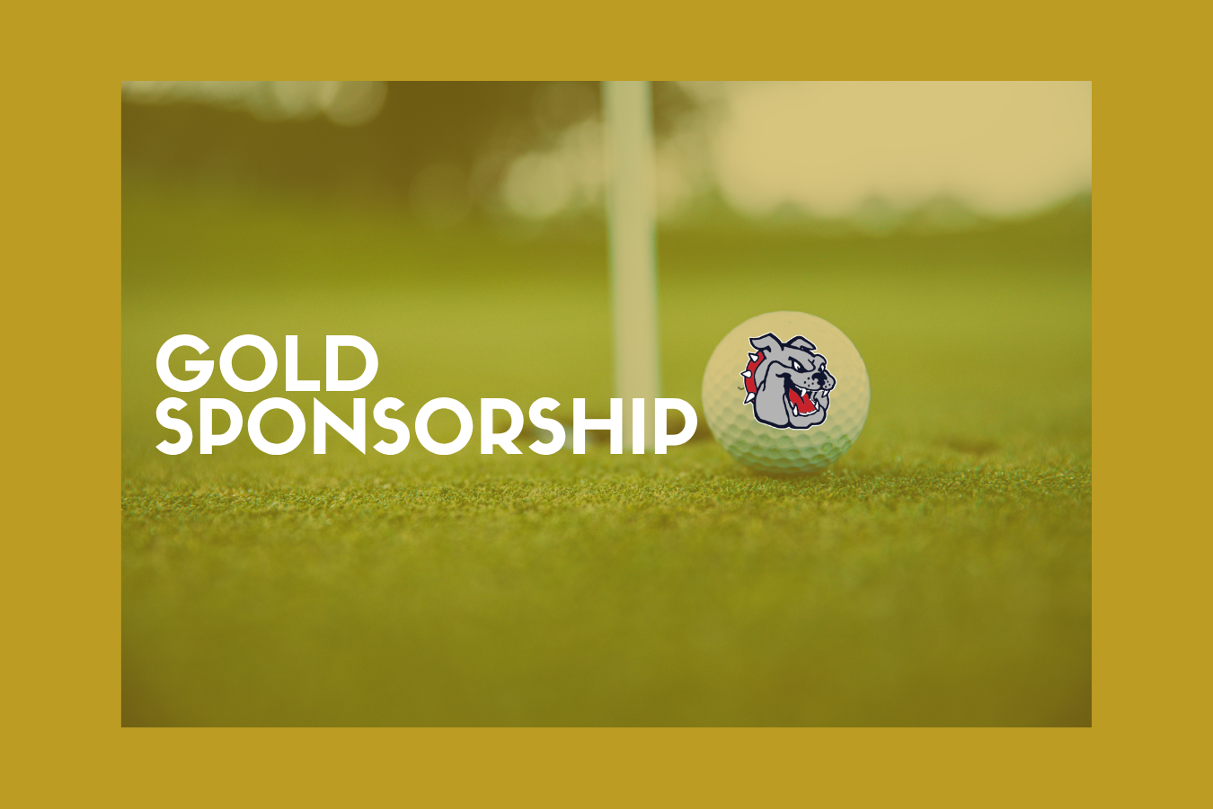 Golf Tournament: Gold Sponsor